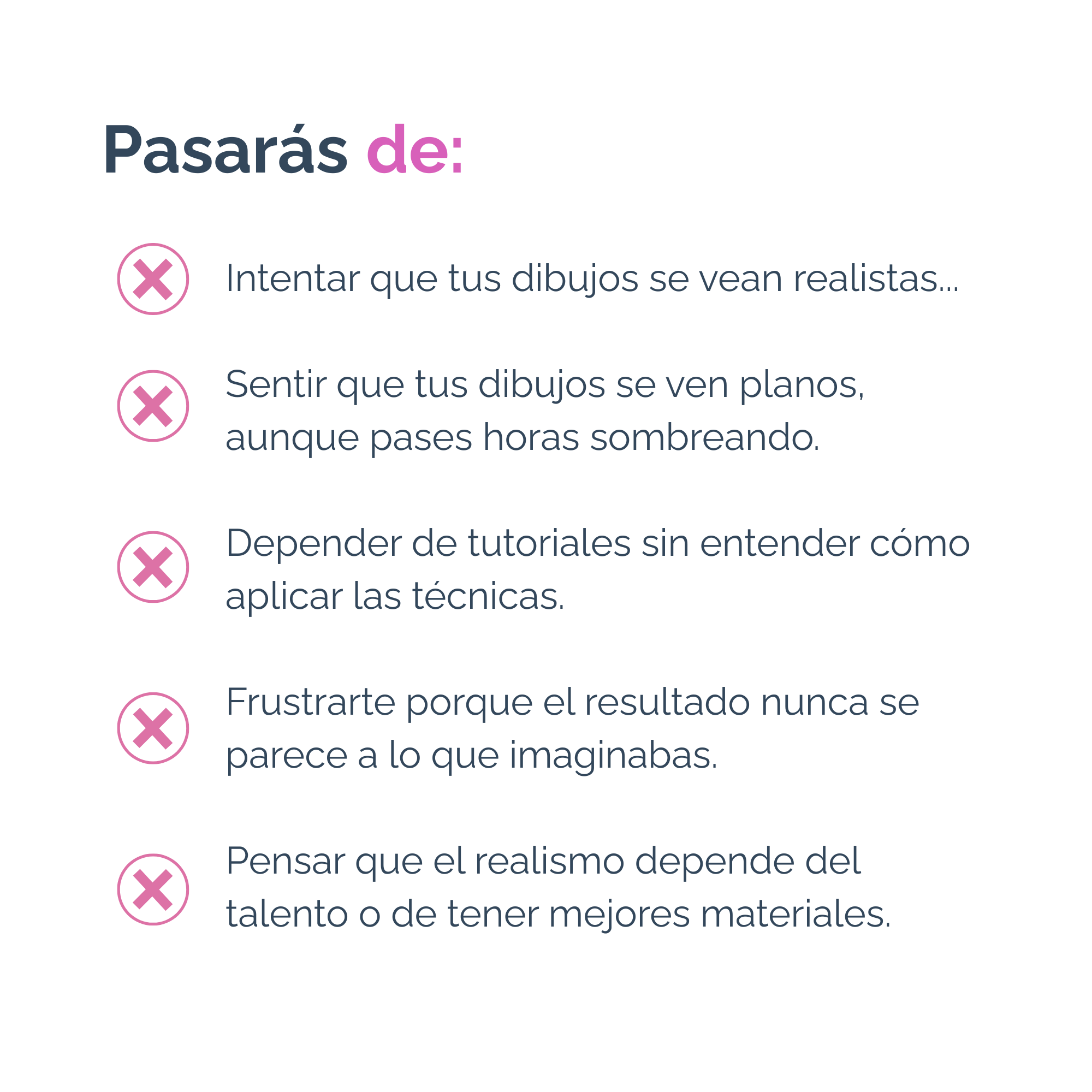 Intentar que tus dibujos se vean realistas... Sentir que tus dibujos se ven planos, aunque pases horas sombreando. Depender de tutoriales sin entender cómo aplicar las técnicas. Frustrarte porque  (5)